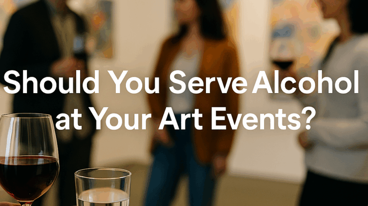 ¿Debería servir alcohol en sus eventos artísticos?